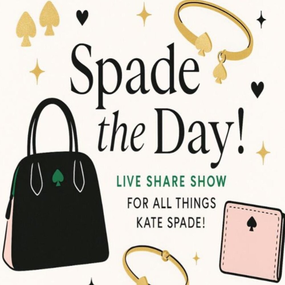 Spade the Day! Live Share Show for all things Kate Spade!